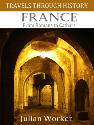 cover image of Travels through History - France